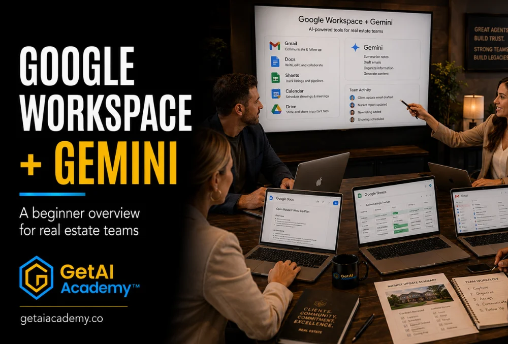 Google Workspace + Gemini for Real Estate Teams: A Beginner Overview